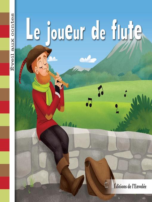 Title details for Le joueur de flute by Léa Cullen-Robitaille - Available